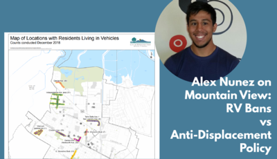 Alex Nunez on Mountain View: RV Bans vs Anti-Displacement Policy