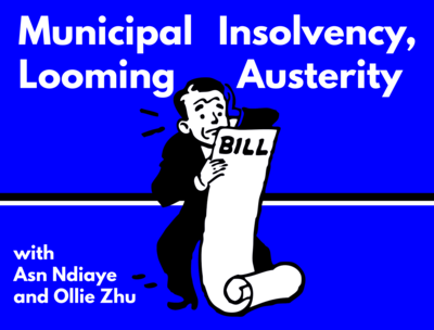 Asn Ndiaye and Ollie Zhu on Municipal Insolvency, Looming Austerity