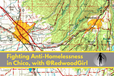 2022-09-15: Theresa O'Connor on Fighting Anti-Homelessness in Chico